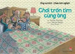 CHƠI TRỐN TÌM CÙNG ÔNG