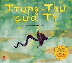 TRUNG THU CỦA TÍ