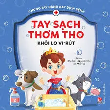 TAY SẠCH THƠM THO KHỎI LO VI RÚT