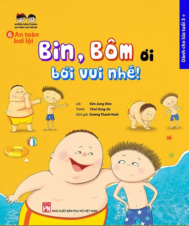 BIN, BÔM ƠI BƠI VUI NHÉ