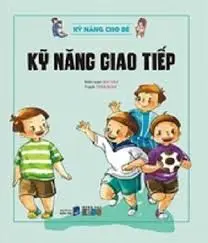 KỸ NĂNG GIAO TIẾP