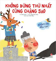 KHÔNG ĐỨNG THỨ NHẤT CŨNG CHẲNG SAO
