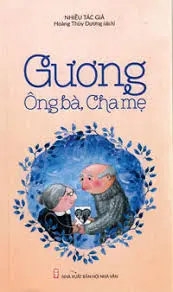 GƯƠNG ÔNG BÀ ,CHA MẸ
