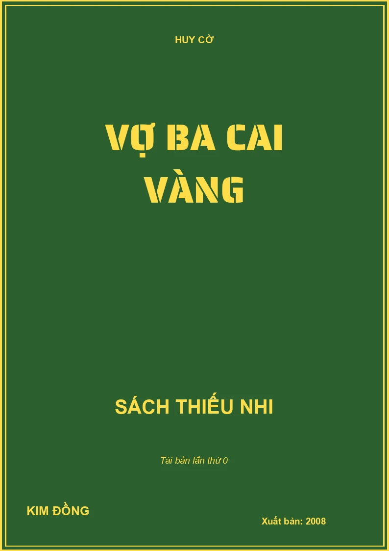 VỢ BA CAI VÀNG
