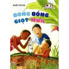 BONG BÓNG GIỌT MƯA
