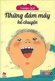 NHỮNG ĐÁM MÂY KỂ CHUYỆN
