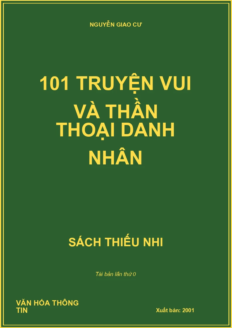 101 TRUYỆN VUI VÀ THẦN THOẠI DANH NHÂN
