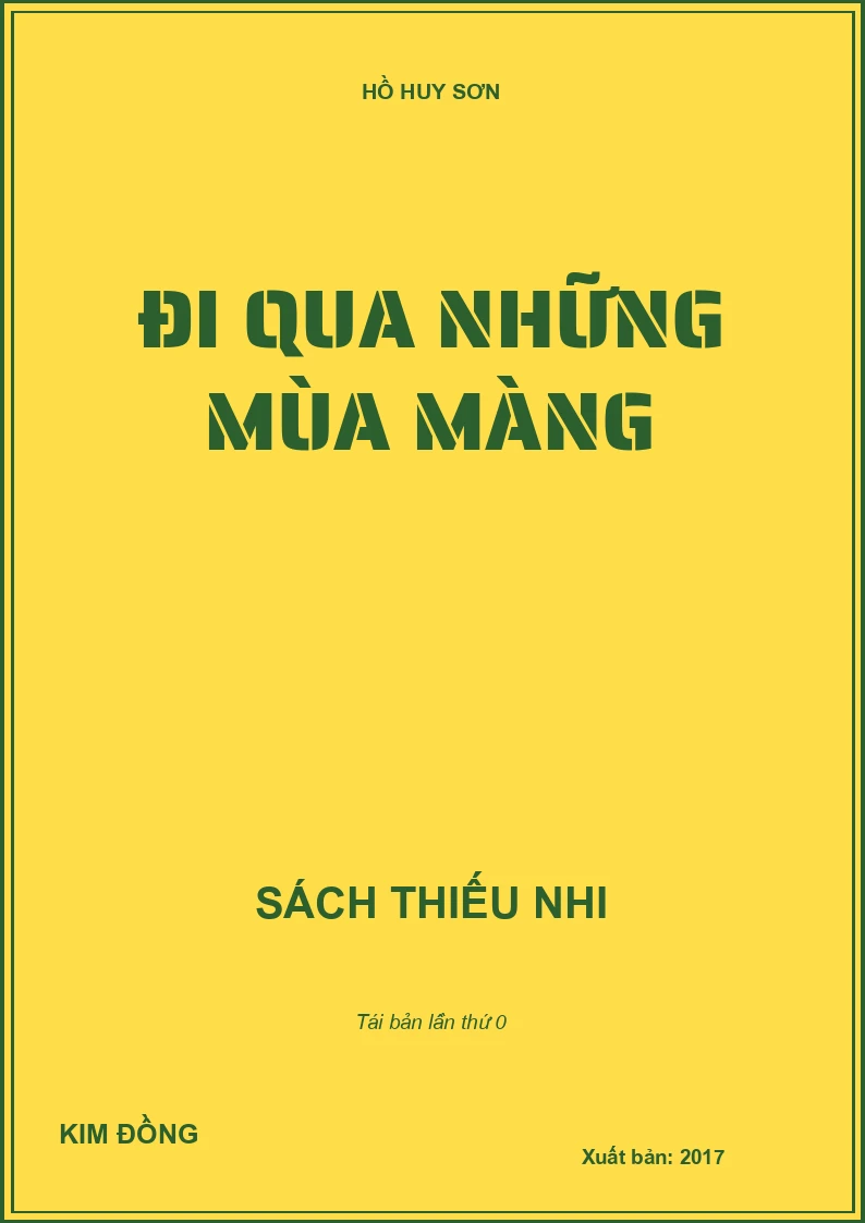 ĐI QUA NHỮNG MÙA MÀNG