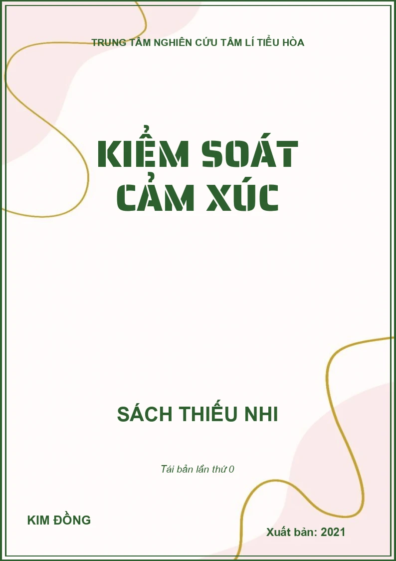KIỂM SOÁT CẢM XÚC