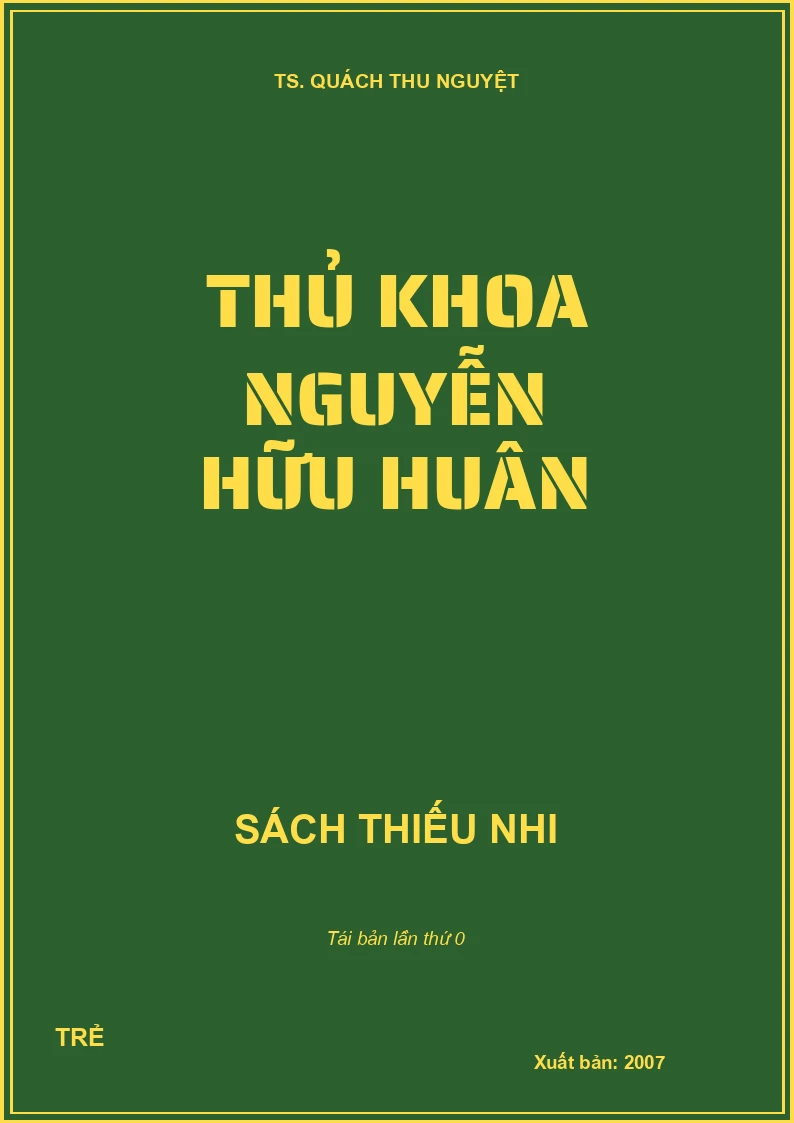 THỦ KHOA NGUYỄN HỮU HUÂN