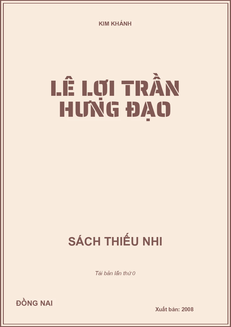 LÊ LỢI TRẦN HƯNG ĐẠO