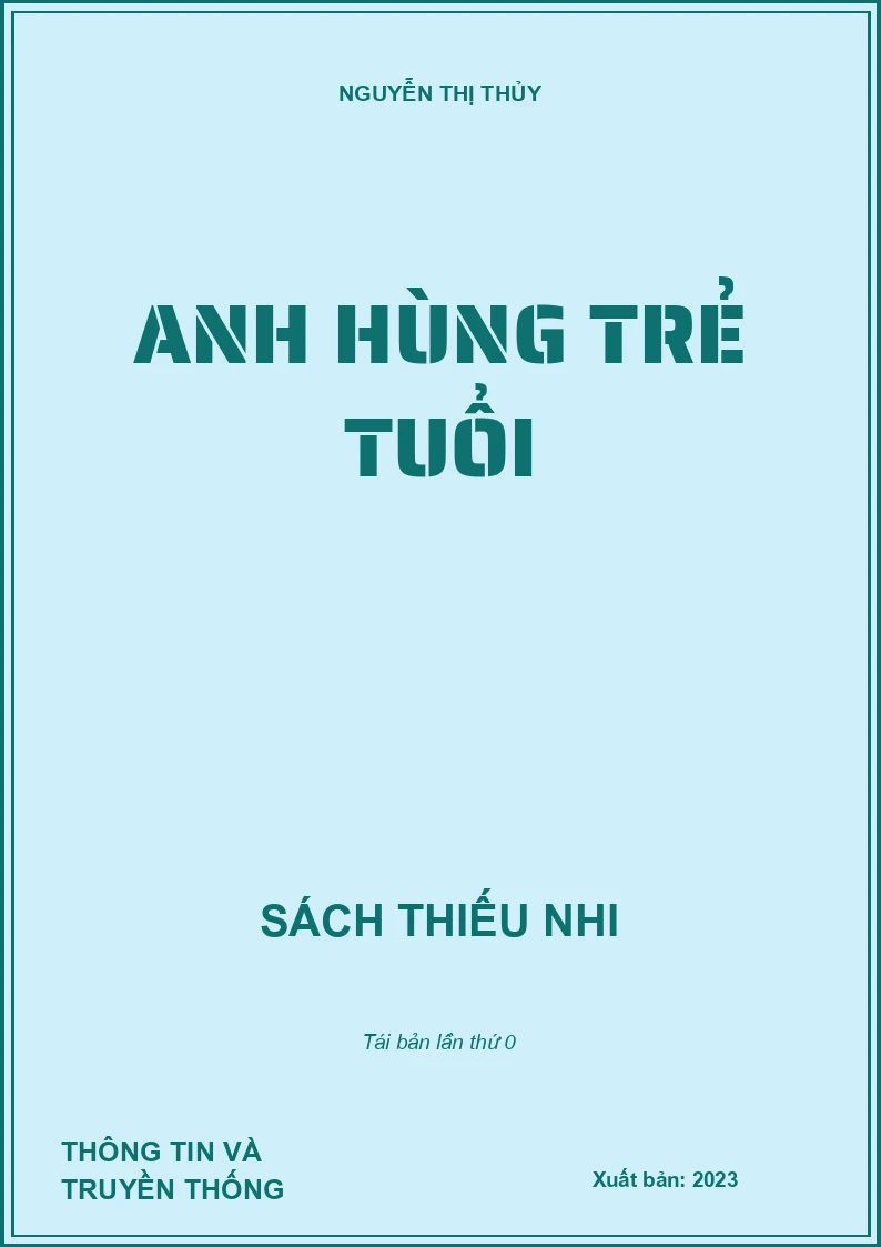 ANH HÙNG TRẺ TUỔI