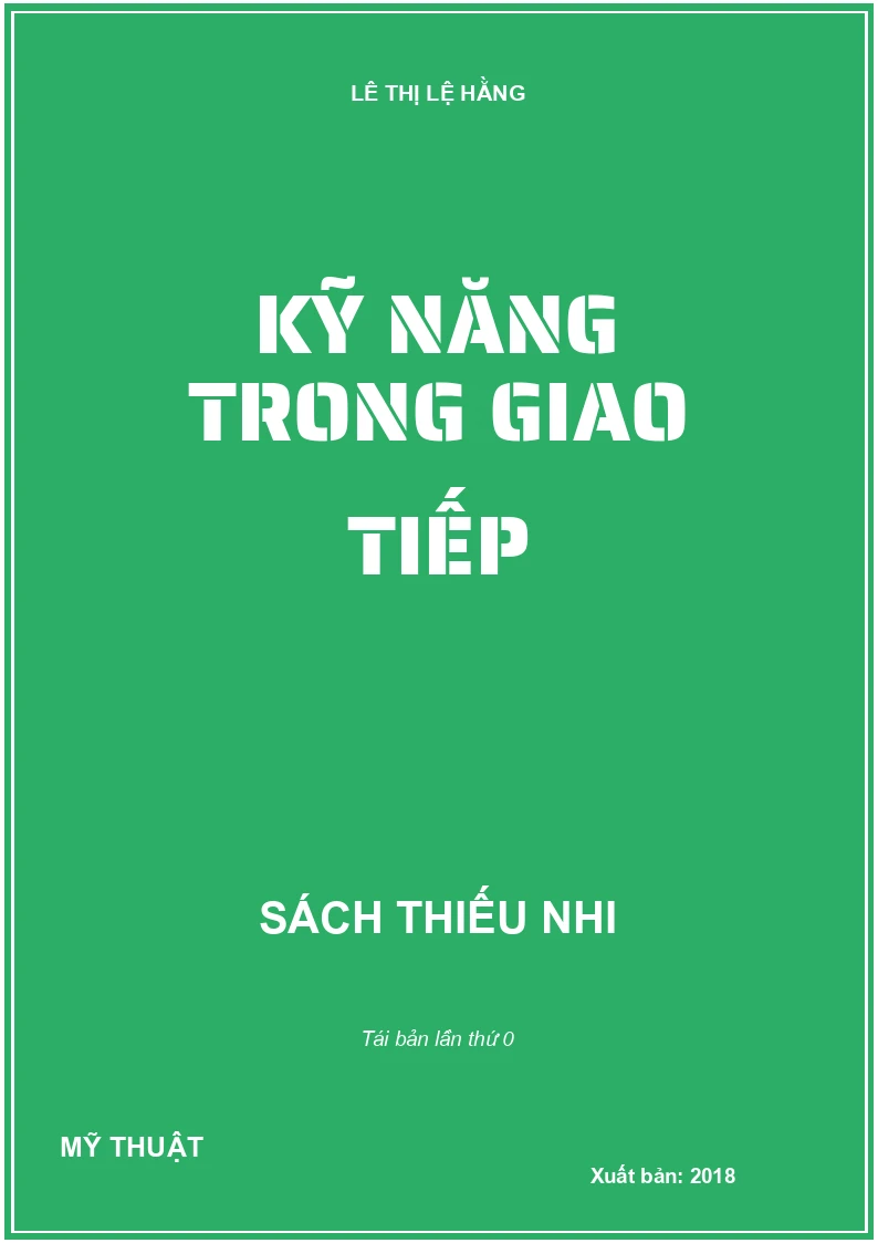 KỸ NĂNG TRONG GIAO TIẾP