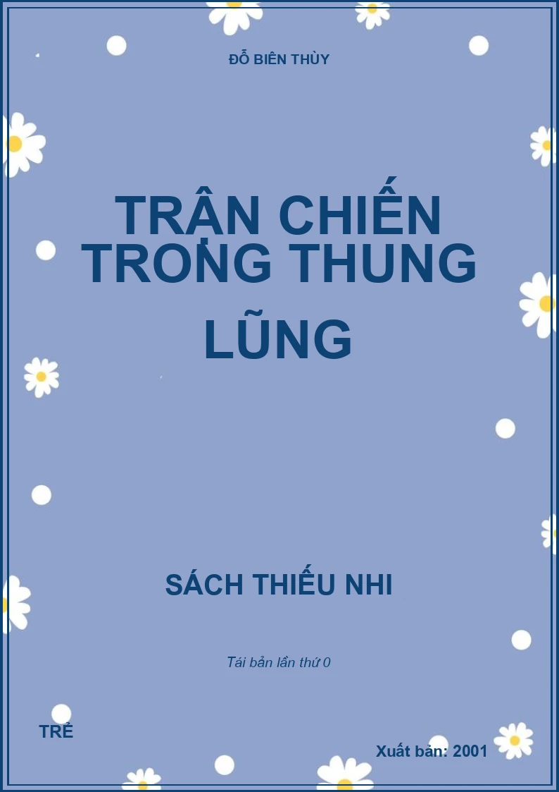 TRẬN CHIẾN TRONG THUNG LŨNG