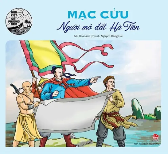 NGƯỜI MỞ ĐẤT HÀ TIÊN