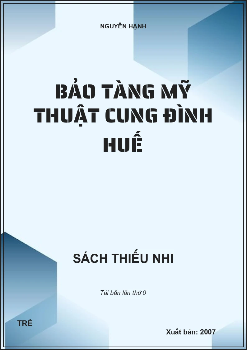 BẢO TÀNG MỸ THUẬT CUNG ĐÌNH HUẾ