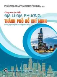ĐỊA LÝ ĐỊA PHƯƠNG TPHCM