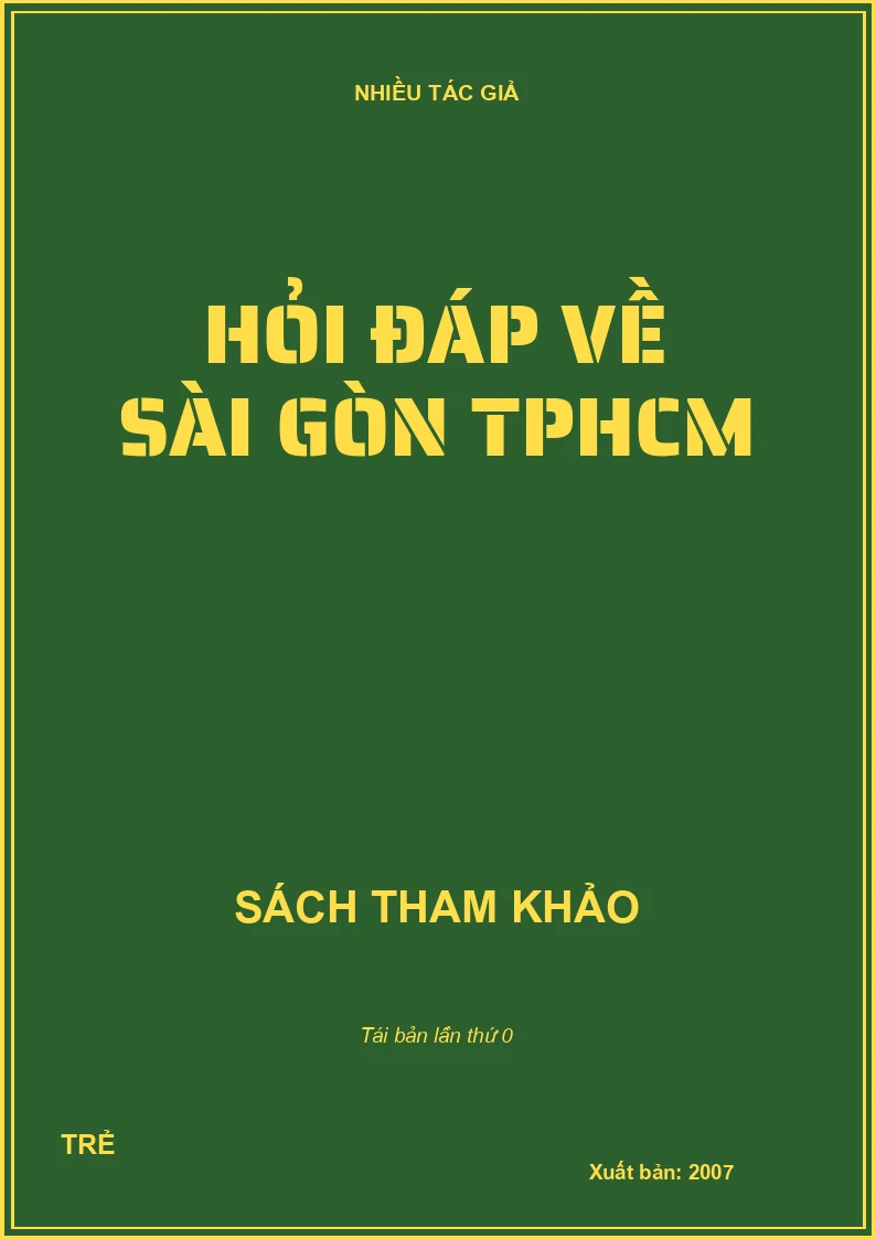 HỎI ĐÁP VỀ SÀI GÒN TPHCM