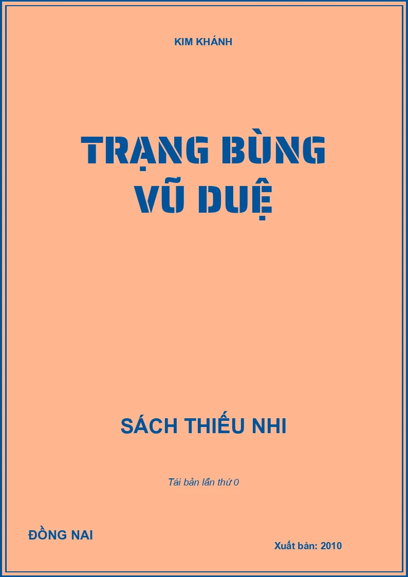 TRẠNG BÙNG VŨ DUỆ