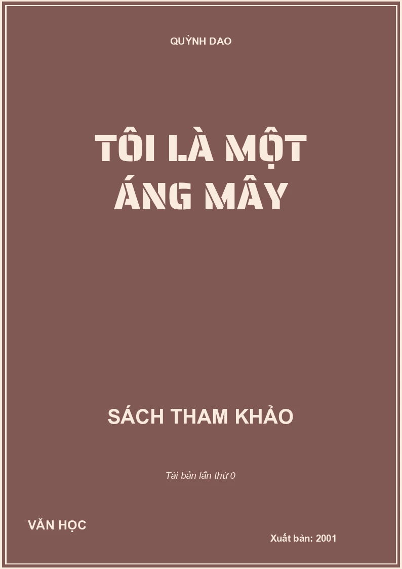 TÔI LÀ MỘT ÁNG MÂY