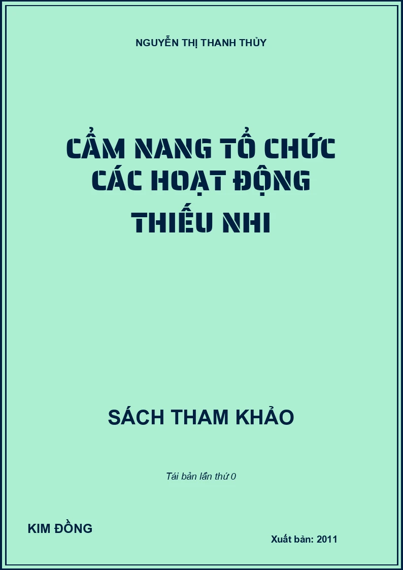 CẨM NANG TỔ CHỨC CÁC HOẠT ĐỘNG THIẾU NHI