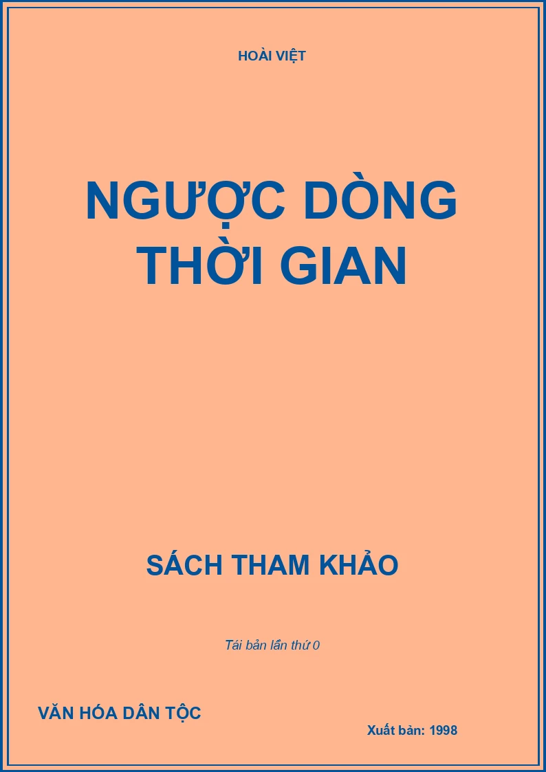 NGƯỢC DÒNG THỜI GIAN