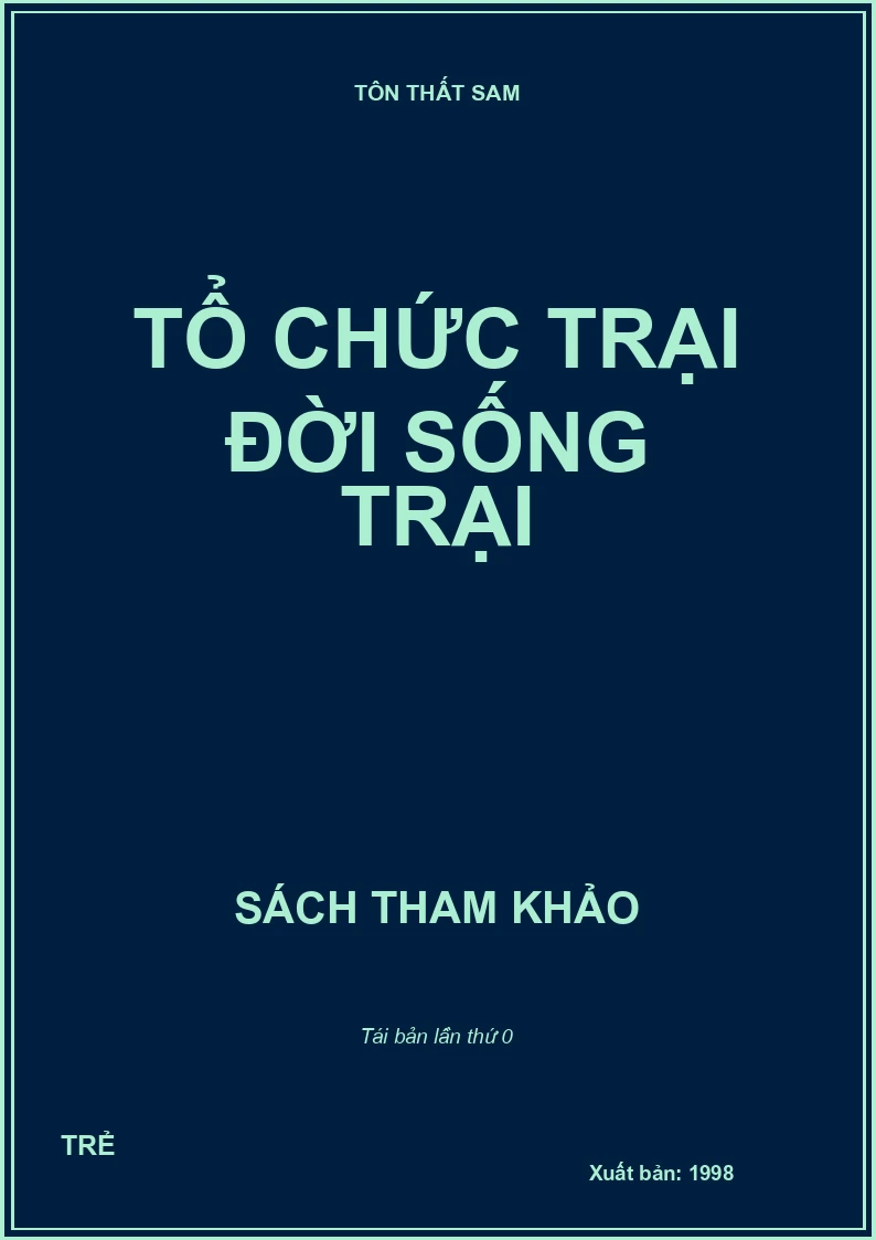 TỔ CHỨC TRẠI ĐỜI SỐNG TRẠI