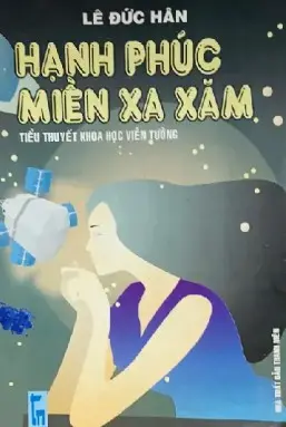 HẠNH PHÚC MIỀN XA XĂM