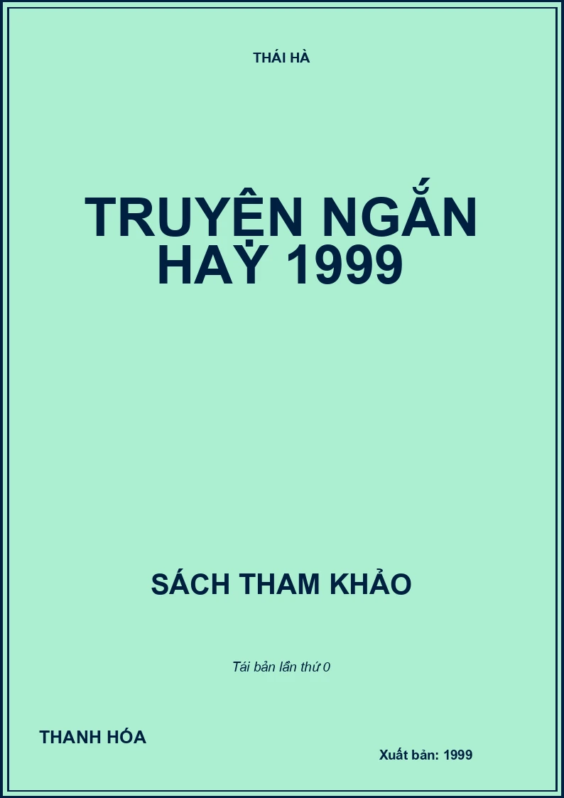 TRUYỆN NGẮN HAY 1999