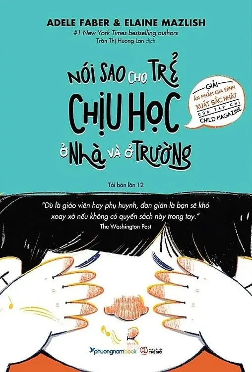 NÓI SAO CHO TRẺ CHỊU HỌC