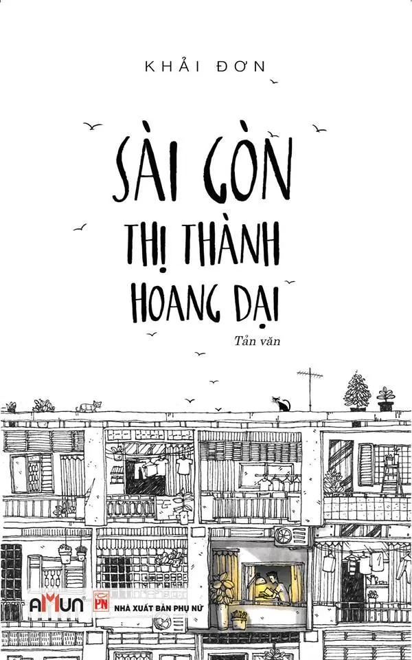 SÀI GÒN THỊ THÀNH HOANG DẠI