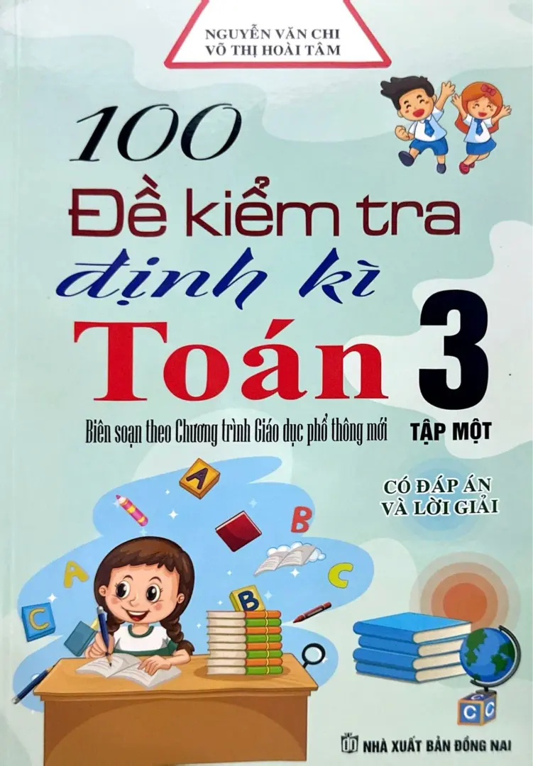 ĐỀ KIỂM TRA ĐỊNH KÌ TOÁN 3 T1