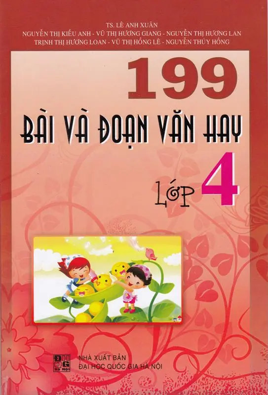 199 BÀI VÀ ĐOẠN VĂN HAY LỚP 4