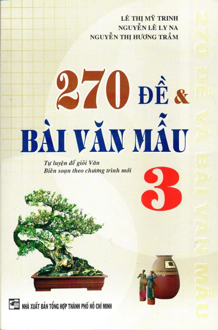 270 ĐỀ VÀ BÀI VĂN MẪU 3