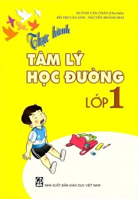 THỰC HÀNH TÂM LÝ HỌC ĐƯỜNG LỚP 1