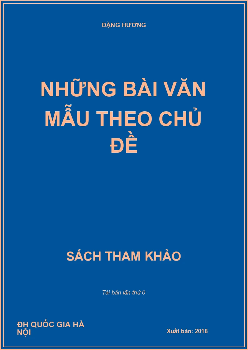 NHỮNG BÀI VĂN MẪU THEO CHỦ ĐỀ
