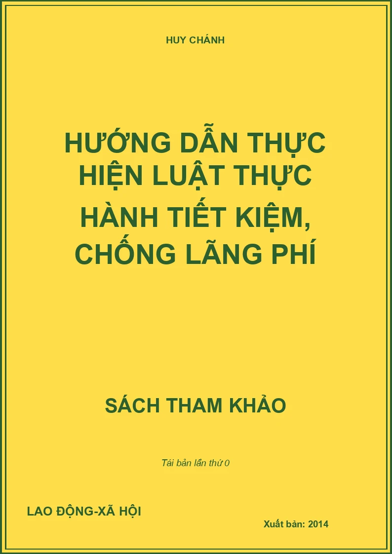 HƯỚNG DẪN THỰC HIỆN LUẬT THỰC HÀNH TIẾT KIỆM, CHỐNG LÃNG PHÍ