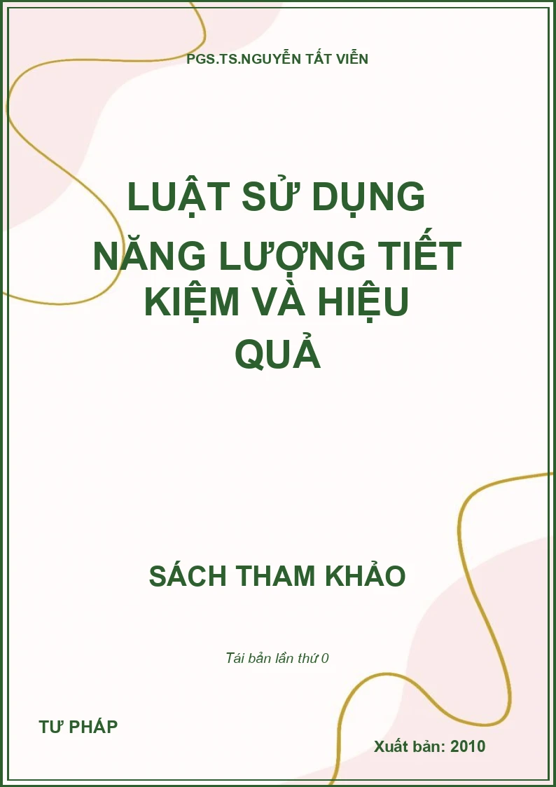 LUẬT SỬ DỤNG NĂNG LƯỢNG TIẾT KIỆM VÀ HIỆU QUẢ