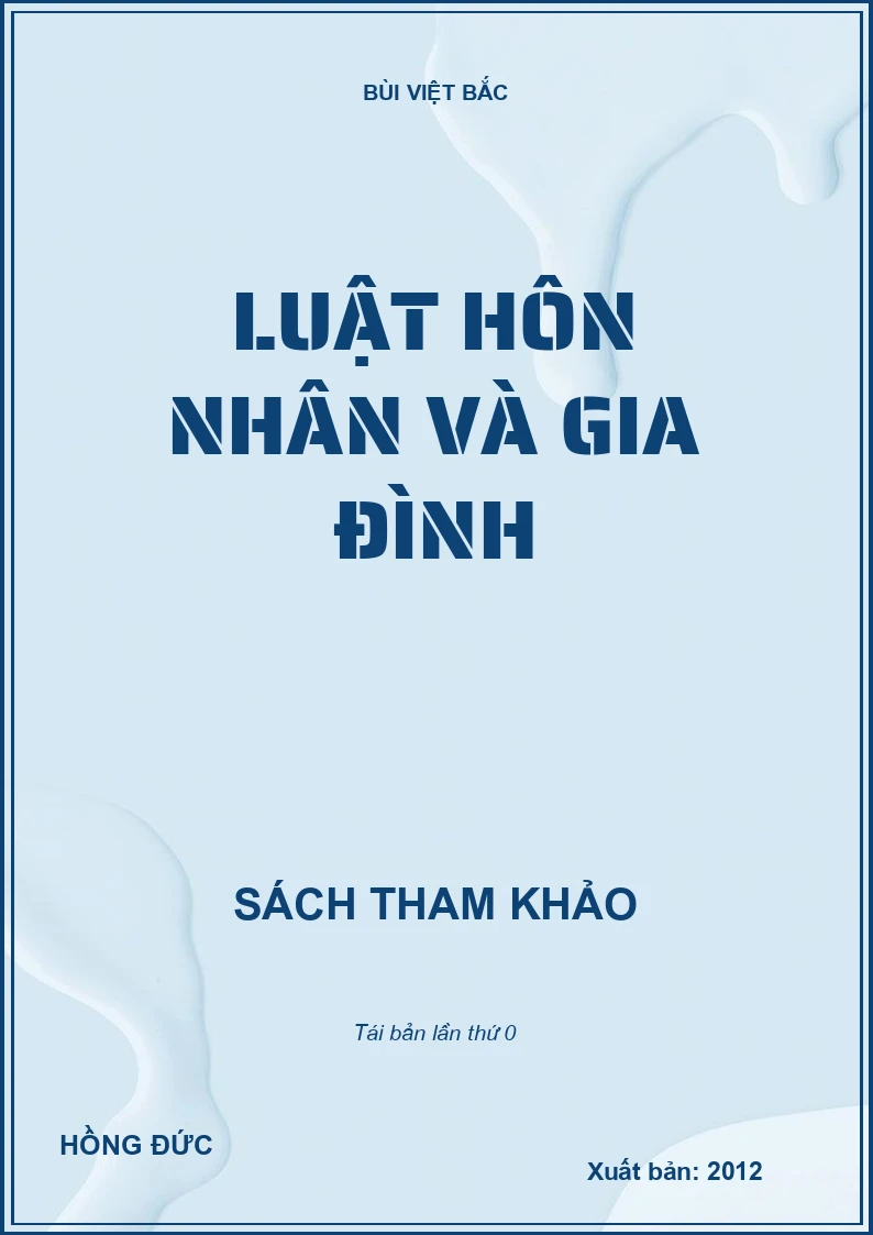 LUẬT HÔN NHÂN VÀ GIA ĐÌNH