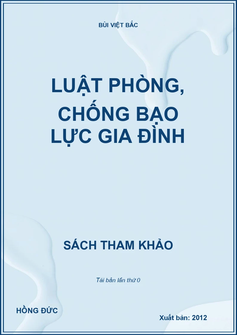 LUẬT PHÒNG, CHỐNG BẠO LỰC GIA ĐÌNH