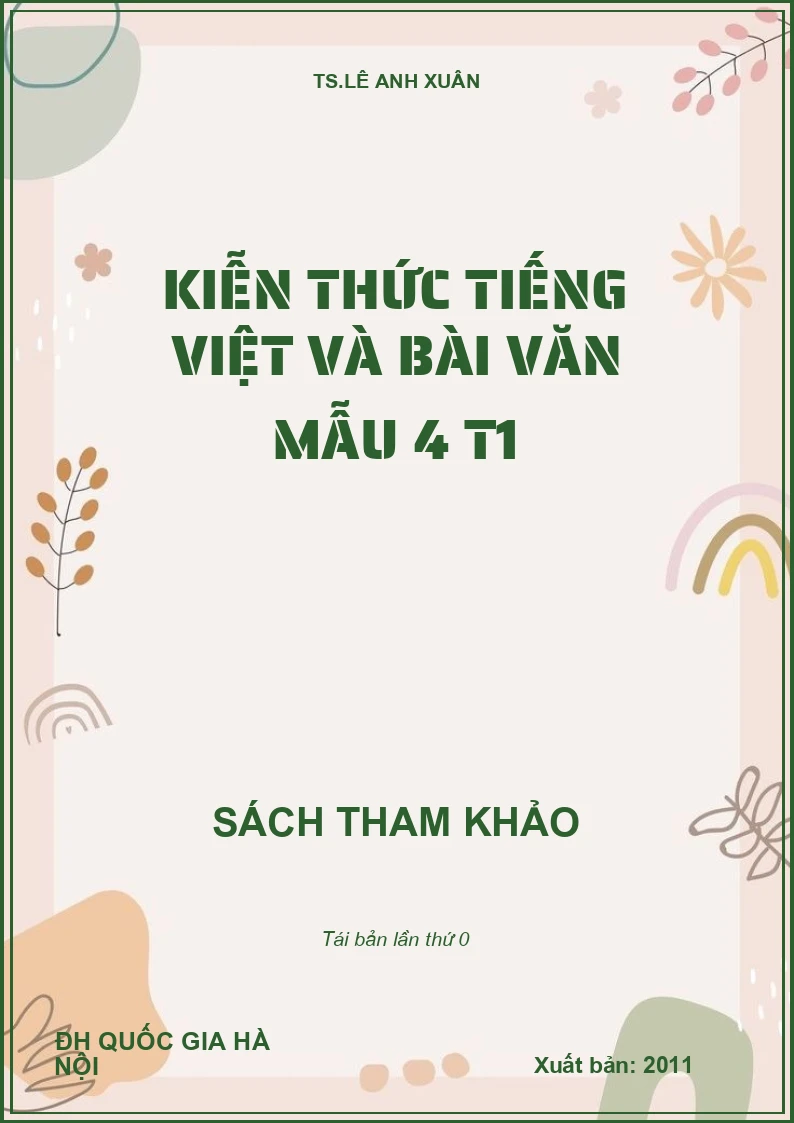 KIẾN THỨC TIẾNG VIỆT VÀ BÀI VĂN MẪU 4 T1