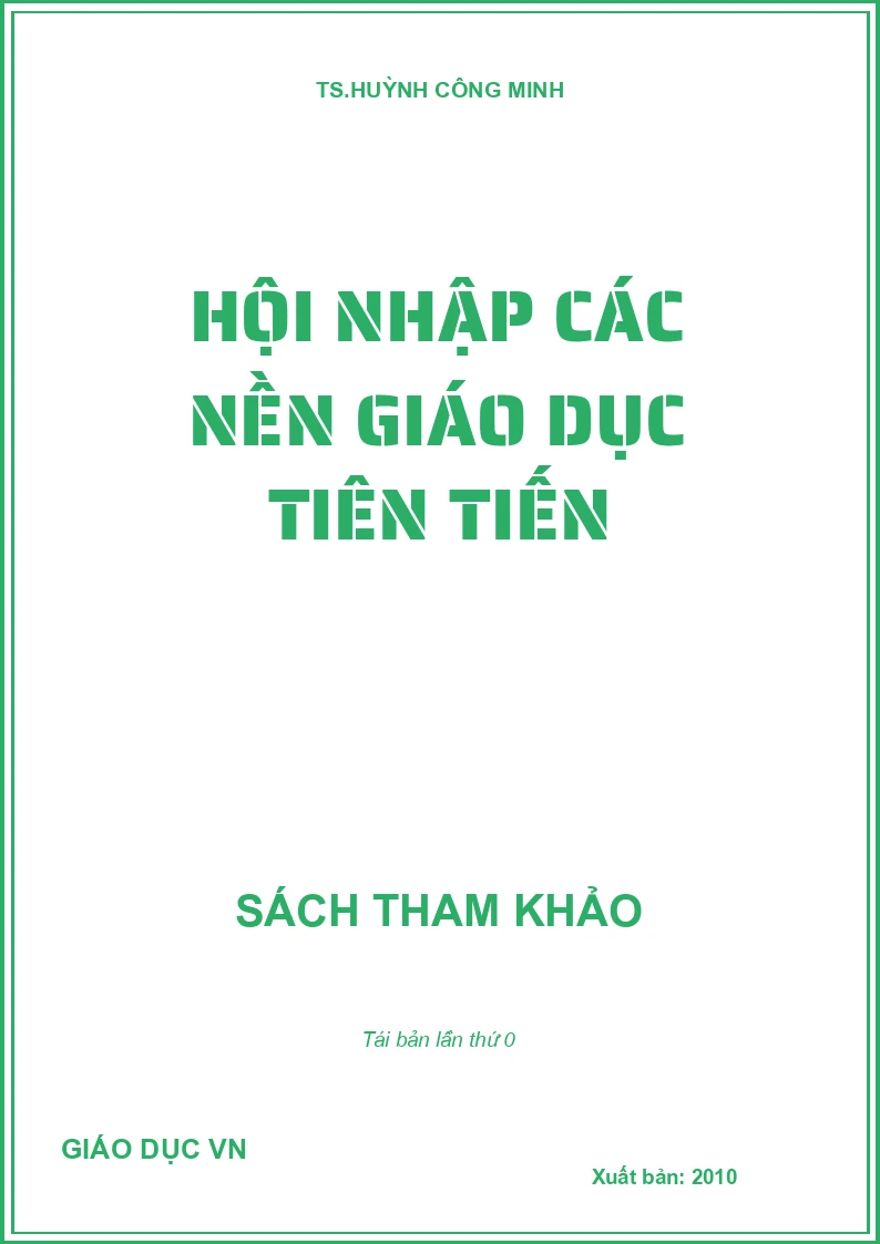 HỘI NHẬP CÁC NỀN GIÁO DỤC TIÊN TIẾN