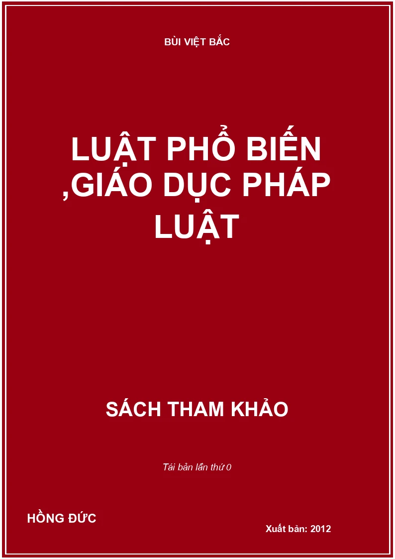 LUẬT PHỔ BIẾN, GIÁO DỤC PHÁP LUẬT