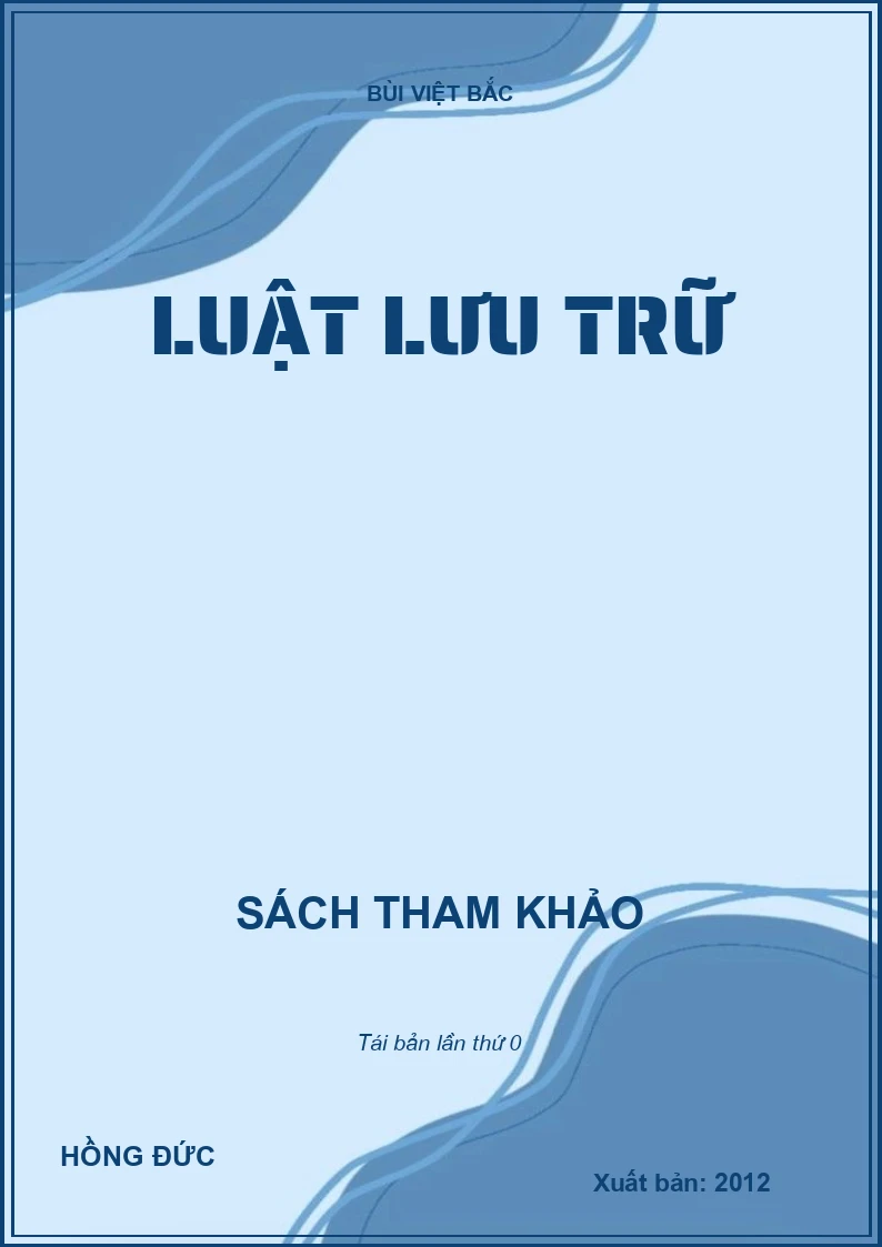 LUẬT LƯU TRỮ