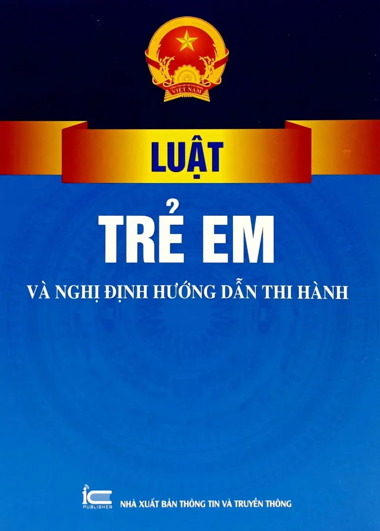 Luật Trẻ em và văn bản hướng dẫn thi hành