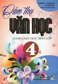 Cảm thụ văn học dành cho học sinh lớp 4