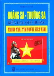 Hoàng Sa - Trường Sa, biển đảo quê hương trong trái tim người Việt Nam