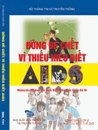 Đừng để chết vì thiếu hiểu biết AIDS: Những bức thư đoạt giải Cuộc thi Viết thư Quốc tế UPU lần thứ 39