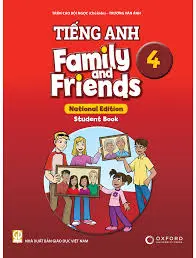 Tiếng Anh 4 = Family and Friends: National Edition Student Book.- (National Edition)