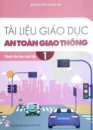 Tài liệu Giáo dục an toàn giao thông dành cho học sinh lớp 1